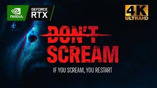 Dont Scream [4K] [БЕЗ КОММЕНТАРИЕВ]