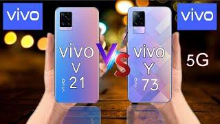 vivo v21  vs  vivo  y73  full comparison | vivo v21 5g review | vivo y73 review | Mobile test