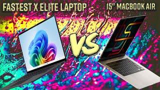 Fastest X Elite Laptop vs 15 MacBook Air - There is NO way!!!