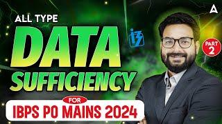 IBPS PO Mains 2024 | All Types of Data Sufficiency #2 | Reasoning By Saurav Singh