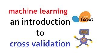 Introduction to Cross Validation | Different types of Cross Validation techniques | Machine Learning