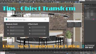 3ds Max Move Transform Tool | Move Transform Type