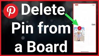How To Remove Pin From Pinterest Board