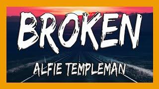  Alfie Templeman - Broken (Lyrics)