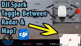 DJI Spark Map And Radar Toggle In Go4 App?