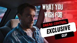 'What You Wish For' Exclusive Clip | What's The Problem?