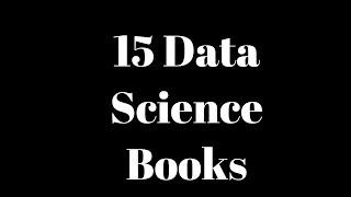 15 Data Science  Books You Must Read