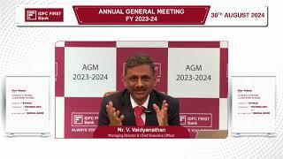 IDFC First Bank Ltd. AGM 2024 | V Vaidyanathan at IDFC First Bank Annual General Meeting FY 23-24.