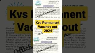 KVS 18500 Permanent vacancy 2024|KVS PGT TGT PRT Teacher vacancy 2024|kvs New Recruitment out 2024