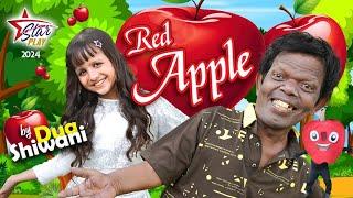 Red Apple | Dua Shiwani | New Song 2024 | An Apple A Day Keeps The Doctor Away | Star Play