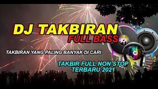 DJ TAKBIRAN IDUL FITRI  TERBARU 2022 FULL BASS | MUSIK DJ PALING ENAK | DJ SLOW BASS HOREG TERBARU