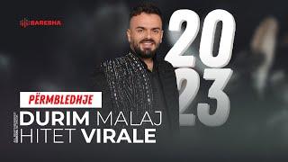 Durim Malaj - HITET VIRALE #2023 | Përmbledhje