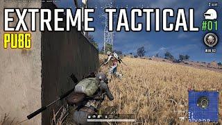 PUBG EXTREME TACTICAL TIPS | EP#01 PUBG TACTICAL GAMEPLAY