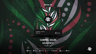 Gabriel Sales - Marry (Original Mix)