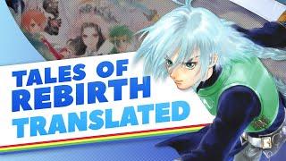 Tales of Rebirth Has a Completed Fan Translation!