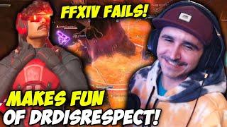 Summit1g MAKES FUN OF  DrDisrespect! + Hilarious FFXIV FAILS & MOMENTS!