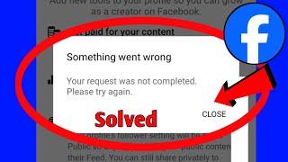 Facebook Professional Mode Something Went Wrong Problem Solve