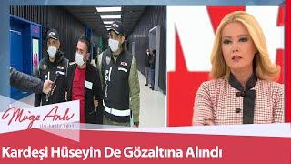 Kardeşi Hüseyin de gözaltına alındı - Müge Anlı İle Tatlı Sert 27 Ocak 2021