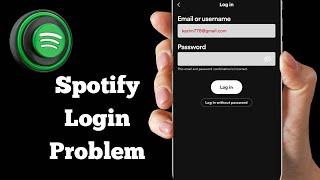 Fix Spotify Login Problem / This Email And Password Combination is Incorrect | iOS