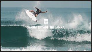 Surfing in Sri Lanka with Lucia Martino and Vasco Ribeiro | Warm Escape