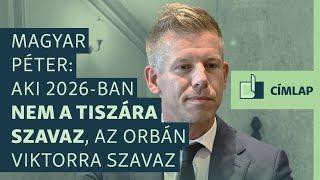 Magyar Péter: Egy Tisza-kormány nem lenne Fidesz light, végképp nem Orbán 2.0