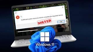 Solution Insufficient System Resources Exist to Complete the Requested Service Error Windows 10 Wind