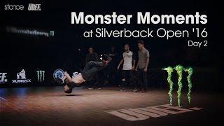 [day 2] MONSTER MOMENTS at Silverback Open 2016 // .stance x UDEF