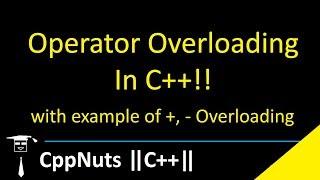 Operator Overloading In C++