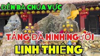 Tảng Đá Thiêng Hình Người Tại Đền Bà Chúa Vực Hưng Yên- Linh Thiêng Bậc Nhất