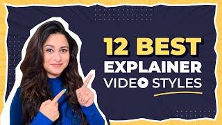 12 Types of Explainer Video: Watch Real Examples