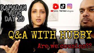 DAY 20 | RAMADAN VLOG 2021 | Q&A with Husband | Husband Tag | #ramavlog | Bengalistagram