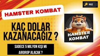 HAMSTER KOMBAT KAÇ DOLAR PARA KAZANIRIZ ? - SADECE 5 MİLYON KİŞİ ?