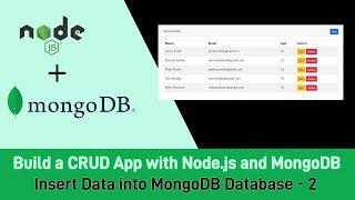 Build a CRUD App with Node.js and MongoDB - Insert Data into MongoDB Database - 2