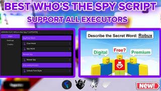 WHO'S THE SPY BEST OP SCRIPT | Free Gamepasses, Reveal Spy | Support All Executors