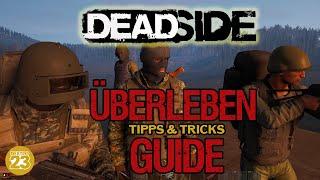 Deadside Überleben GUIDE | Erste Schritte | Let's Play Gameplay Deutsch