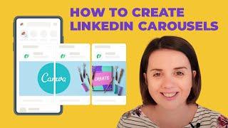 How to use LinkedIn Carousels - Step by Step Tutorial