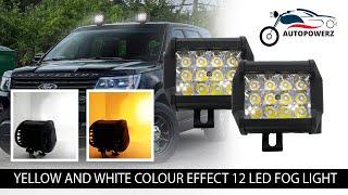 Autopowerz 12 led Yellow-White Fog Light with Universal Fitting For All Vehicles