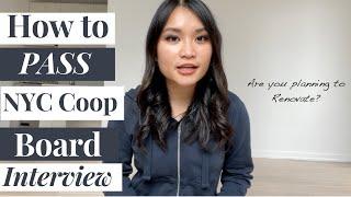 HOW TO PASS YOUR COOP BOARD INTERVIEW | COOP BOARD INTERVIEW QUESTIONS + TIPS (2021)|NYC REAL ESTATE