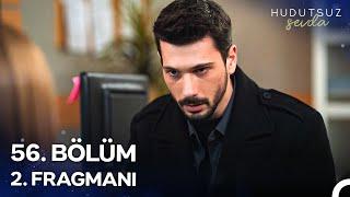 Hudutsuz Sevda 56. Bölüm 2. Fragmanı | Nikaha Engel Olacağız!