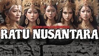 Sejarah Ratu Kerajaan Yang Pernah ada Di Nusantara