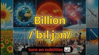 Billion meaning with 5 examples