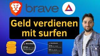 Der Brave Browser: Geld verdienen mit surfen im Internet -Passives Einkommen mit Brave Browser (BAT)