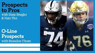 2024 NFL Draft: Top o-line prospects with Brandon Thorn | Prospects to Pros with Brugler & Tice