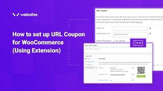 How to set up URL Coupon for WooCommerce (Using Extension) - WordPress Plugin