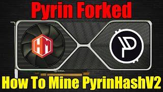 More GPU LOVE PYRIN FORKS!! How To Mine Pyrin on PyrinHashV2