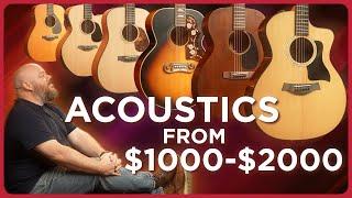 Our Favorite Acoustic Guitars Between $1000 and $2000!