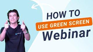 How to use a green screen for your webinar | WebinarGeek