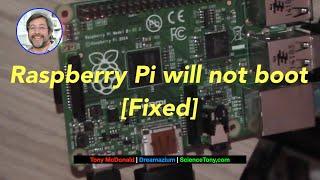 How to fix a raspberry pi that will not boot.