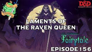 Laments of the Raven Queen | D&D Homebrew - An Umbral Fairytale - 156