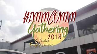 [After Movie] Gathering HIMMCOMM 2018 : Co-Creation Through Communion